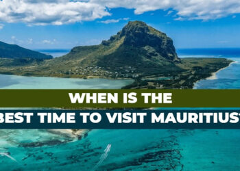 When is the best time to visit Mauritius from UK