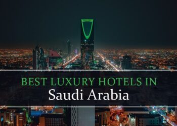 Top luxury hotels in Saudi Arabia.