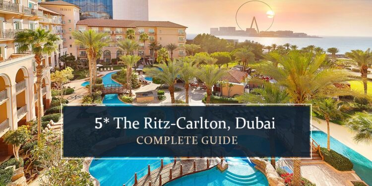 The Ritz-Carlton, Dubai - Know all about