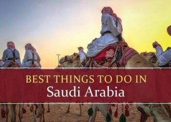 What to do in Saudi Arabia