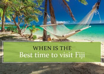 Best time to visit Fiji