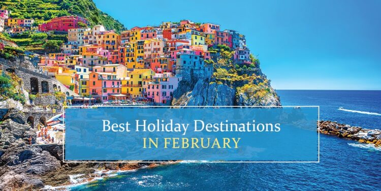 top travel destinations in february