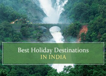 Top holiday destinations in India