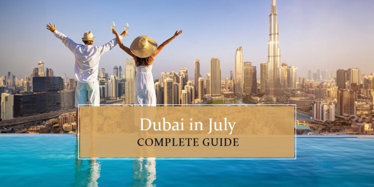 places to visit dubai in july
