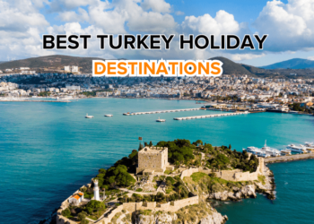 Turkey holiday destionations