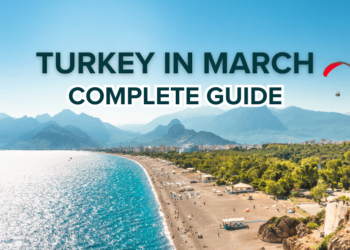 Turkey in March guide