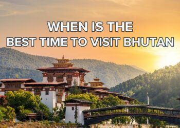 Best time to visit Bhutan